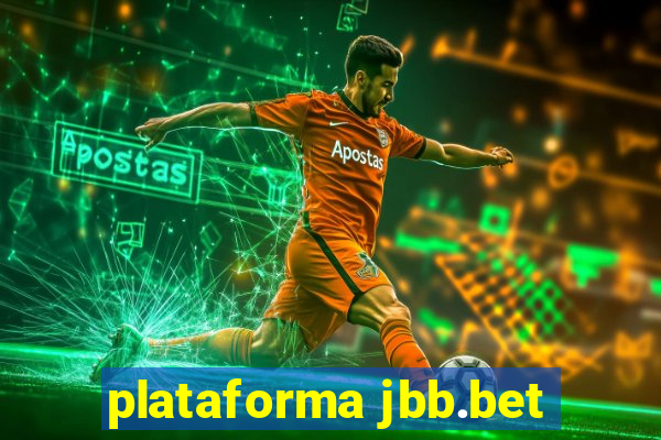 plataforma jbb.bet